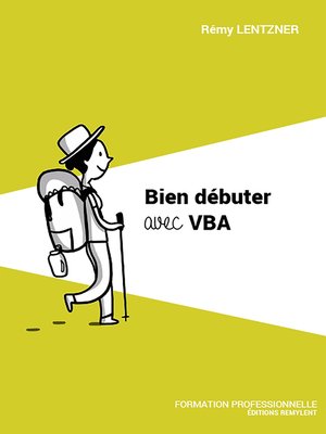 cover image of Bien débuter avec VBA
